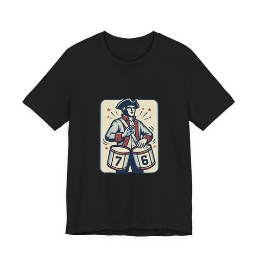 76 Meme Drummer Tee | Spirit of '76, Revolutionary Vintage Patriot